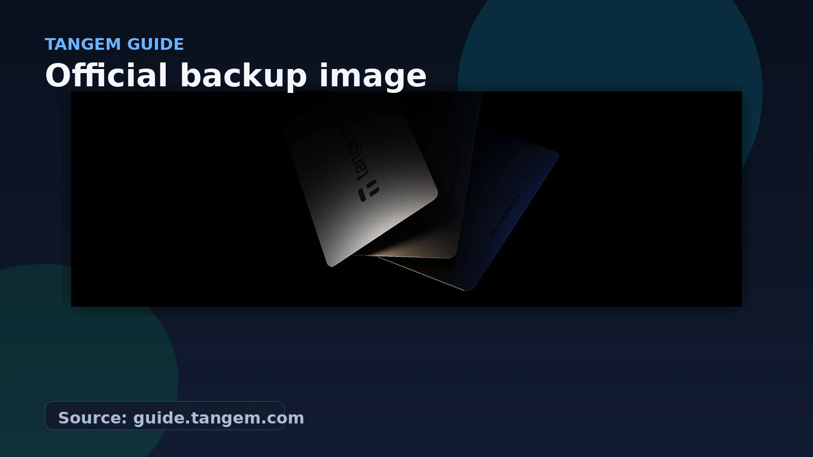 Official Tangem backup visual from the Tangem guide