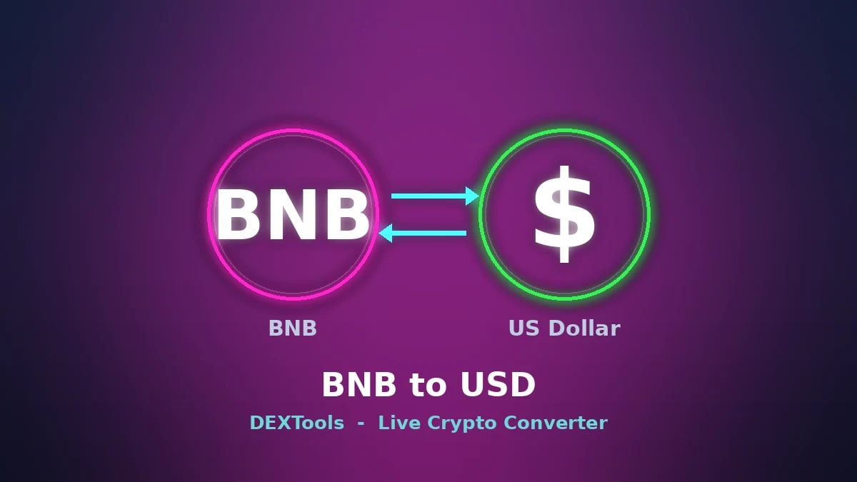 BNB'den USD'ye: Bugün BNB Fiyatı | Canlı Dönüştürücü