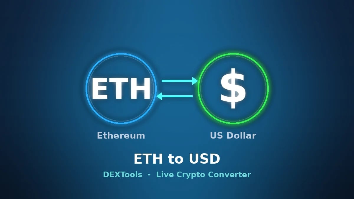 ETH to USD: Ethereum Fiyatı Bugün | Canlı Dönüştürücü